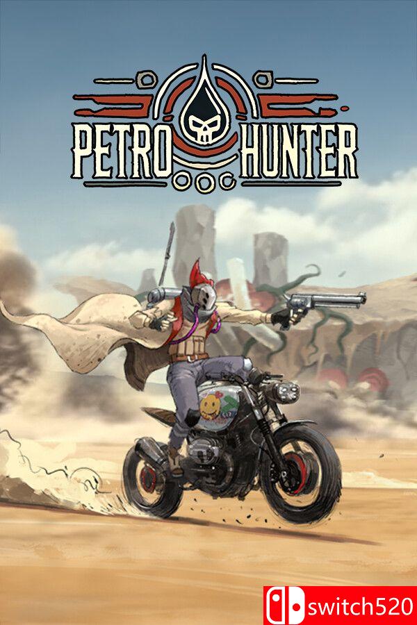 《异油猎手（Petro Hunter）》[英文]-超级会员网