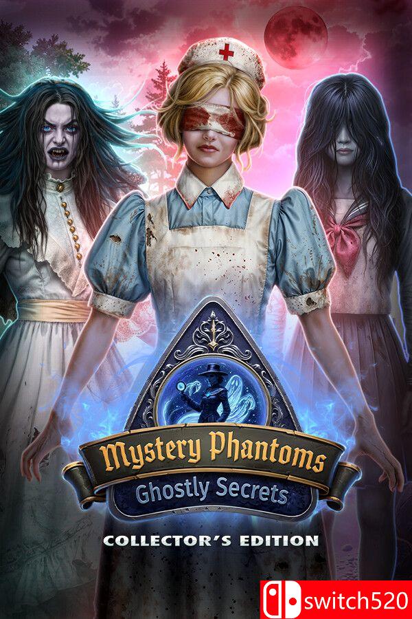 《神秘幽灵：幽灵秘密（Mystery Phantoms: Ghostly Secrets）》[英文]-超级会员网