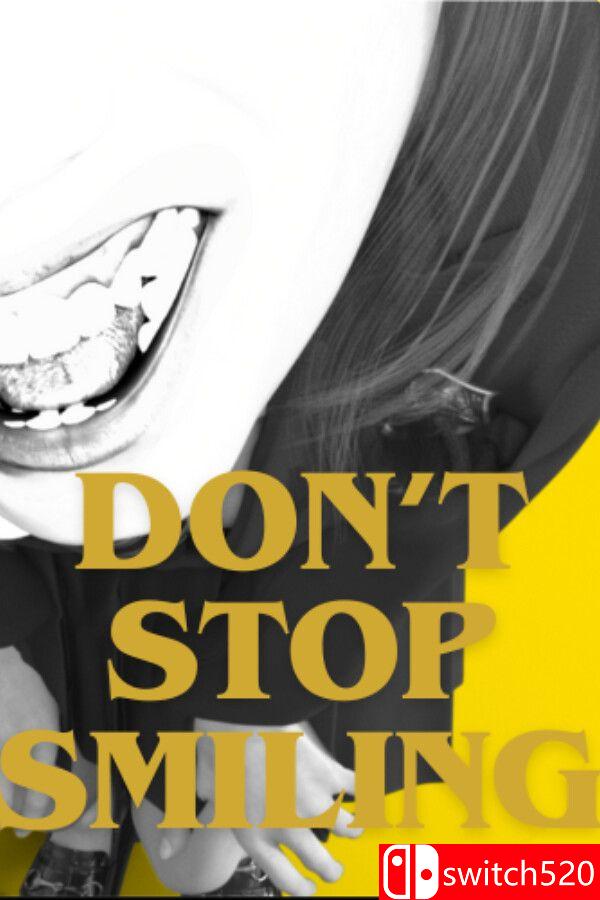《不要停止微笑（DON’T STOP SMILING）》官方中文 [中文/繁体/英文/日语]-超级会员网