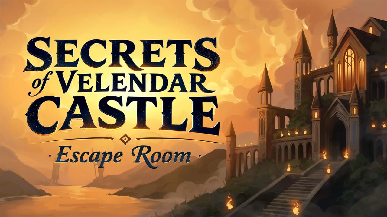 维伦达城堡的秘密：密室逃脱丨Secrets of Velendar Castle – Escape Room-超级会员网