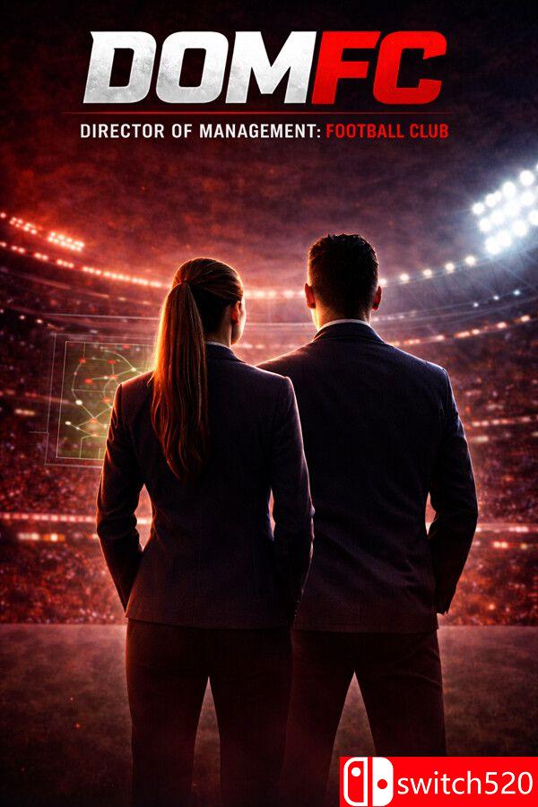 《经营总监：足球俱乐部（Director of Management: Football Club）》[英文]-超级会员网