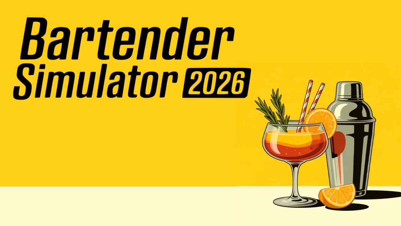 调酒师模拟器2026丨Bartender Simulator 2026-超级会员网