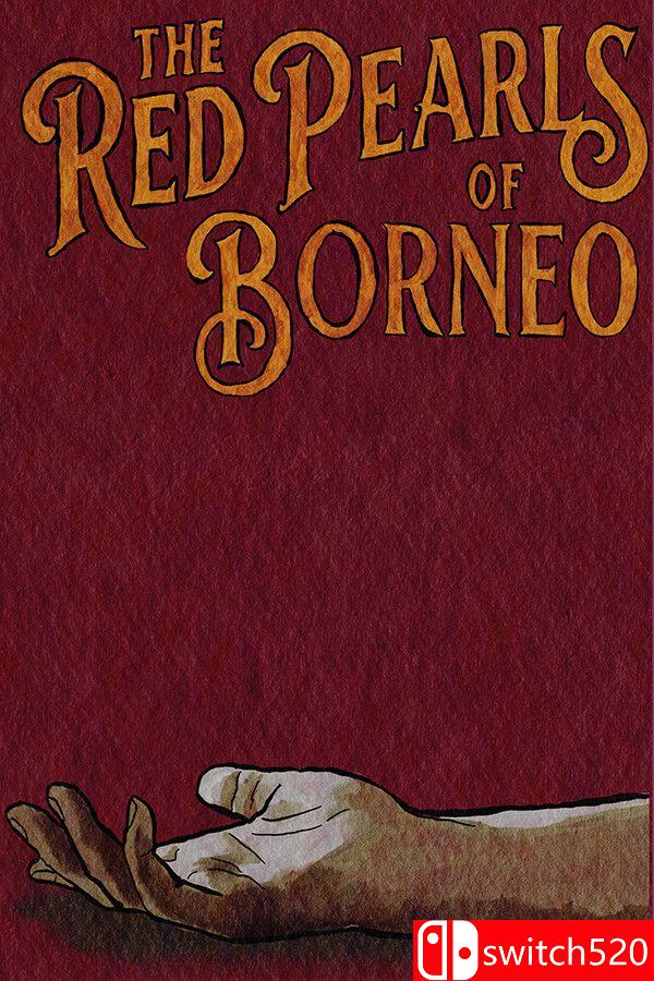 《婆罗洲的红珍珠（The Red Pearls Of Borneo）》官方中文 Build 23472067 [中文/英文]-超级会员网