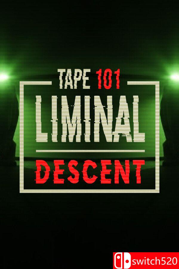 《磁带101：阈限下沉（Tape 101: Liminal Descent）》官方中文 [中文/繁体/英文/日语]-超级会员网