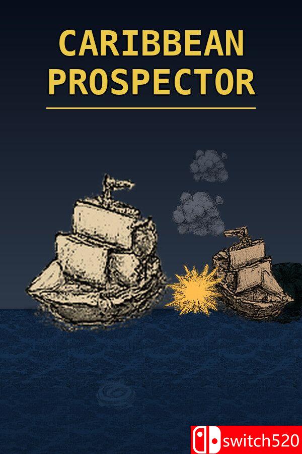 《加勒比勘探者（Caribbean Prospector）》Build 25101581 [英文]-超级会员网